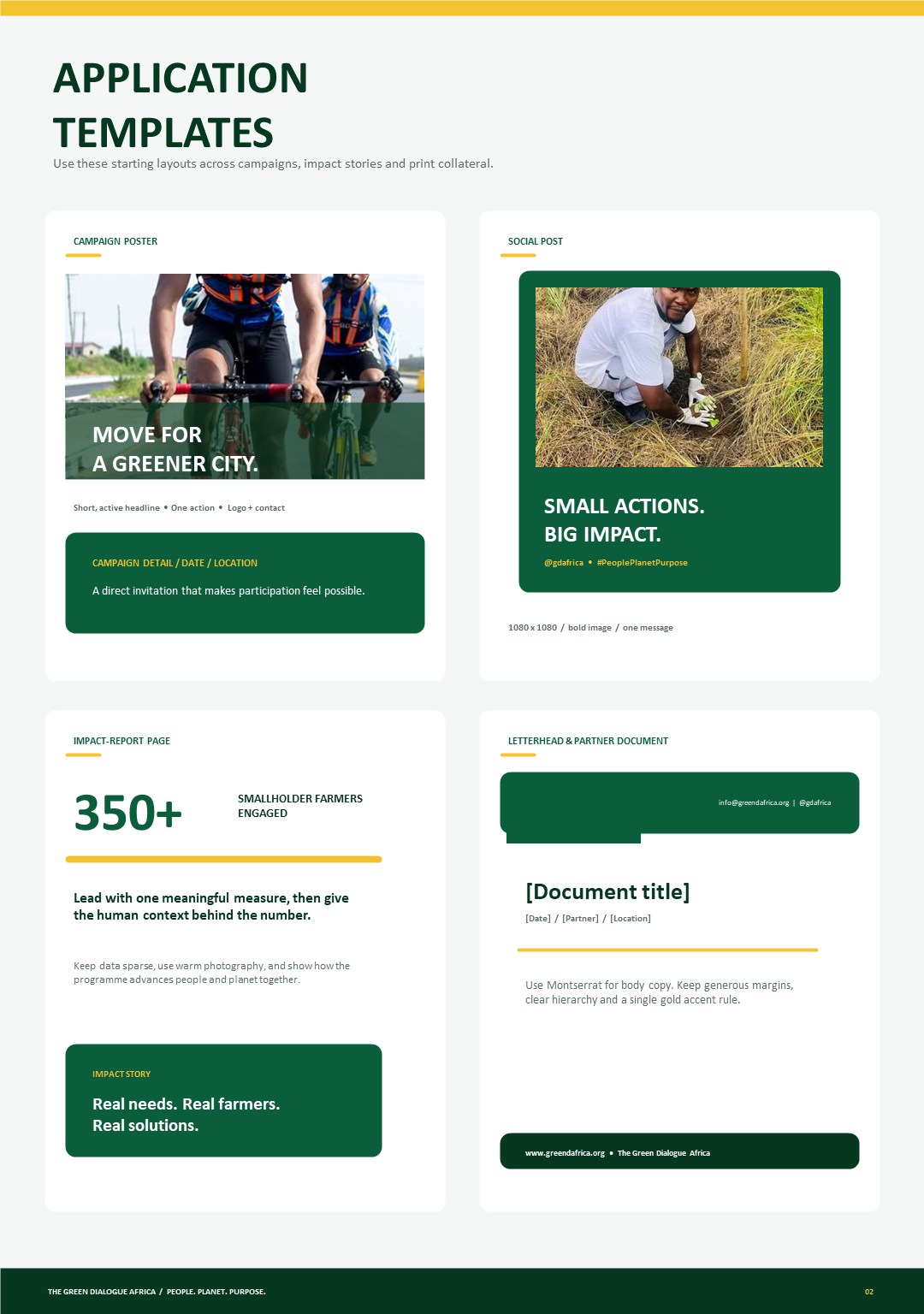 Application templates, campaign poster, social post, impact report and letterhead
